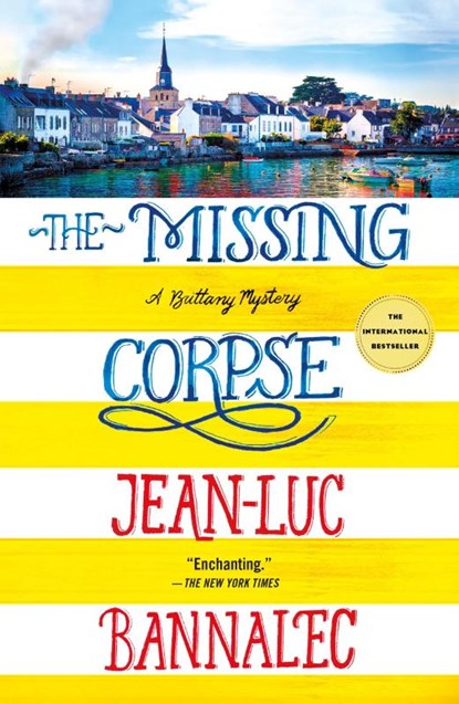 The Missing Corpse, Jean-Luc Bannalec - Paperback - 9781250252951