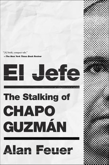 El Jefe, Alan Feuer - Ebook - 9781250254528