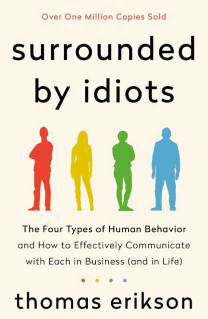 Surrounded by Idiots, Thomas Erikson - Paperback - 9781250255174