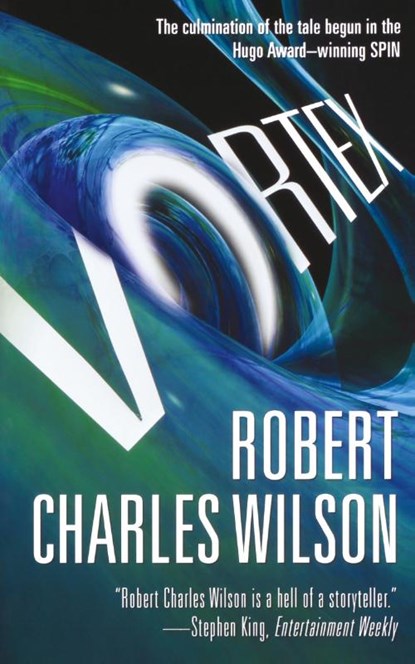 Vortex, Robert Charles Wilson - Paperback - 9781250255785