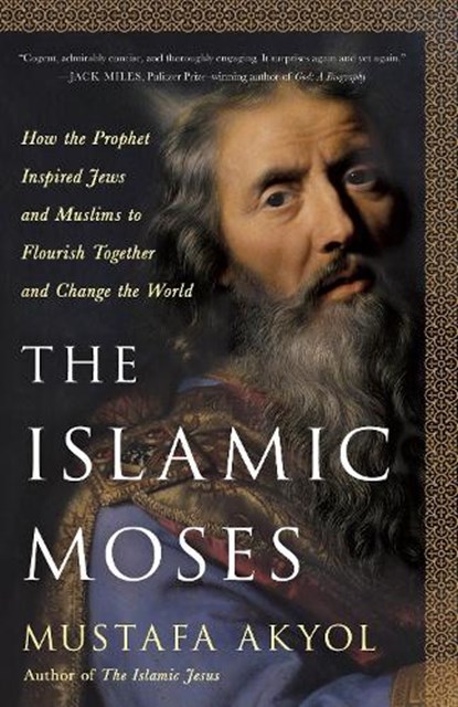 The Islamic Moses, Mustafa Akyol - Gebonden - 9781250256096