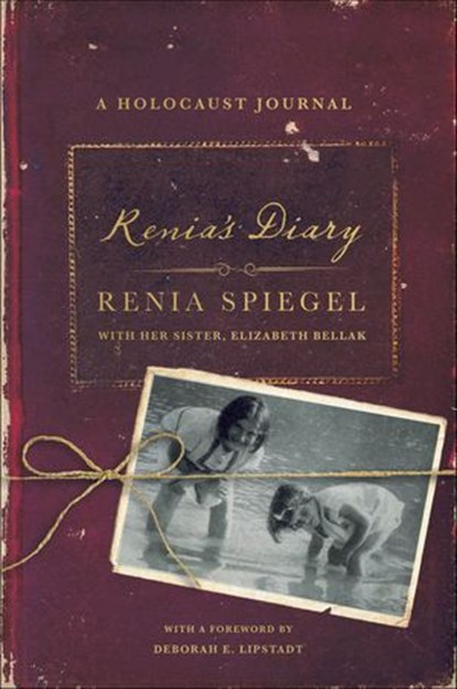 Renia's Diary, Renia Spiegel ; Elizabeth Bellak - Ebook - 9781250256126
