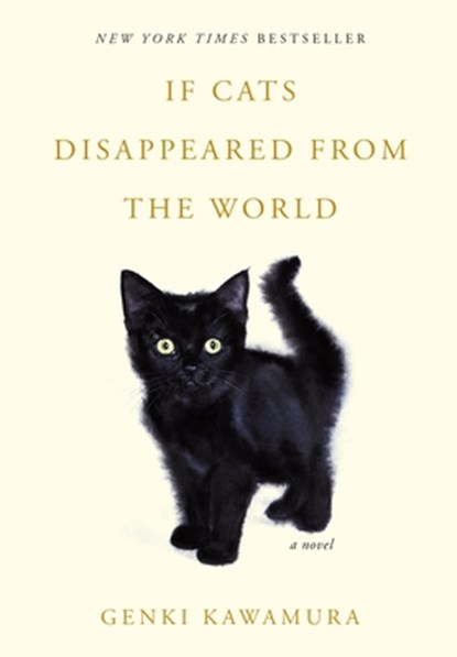 If Cats Disappeared from the World, Genki Kawamura - Paperback - 9781250257680