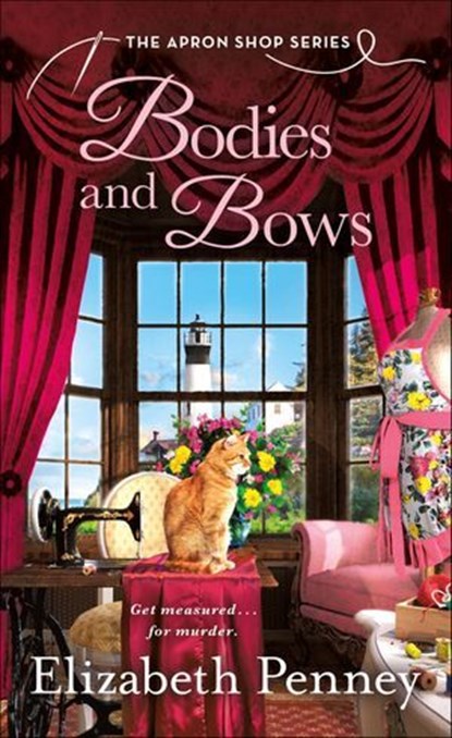 Bodies and Bows, Elizabeth Penney - Ebook - 9781250257994