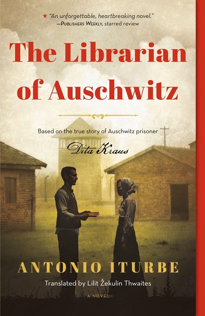 The Librarian of Auschwitz (Special Edition), Antonio Iturbe - Paperback - 9781250258038