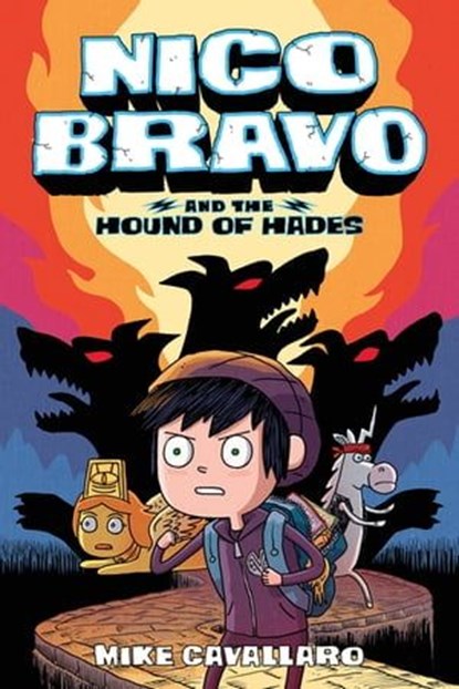 Nico Bravo and the Hound of Hades, Mike Cavallaro - Ebook - 9781250258236