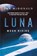 Luna, Ian Mcdonald - Paperback - 9781250259547
