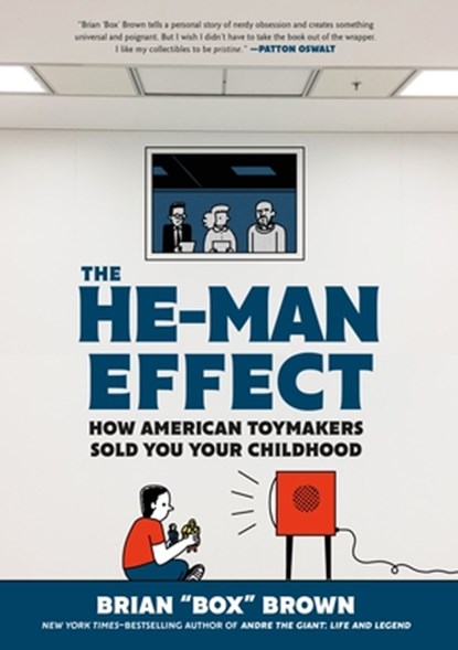 The He-Man Effect, Brian "Box" Brown - Gebonden - 9781250261403