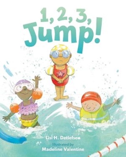 1, 2, 3, Jump!, Lisl H. Detlefsen - Ebook - 9781250263001