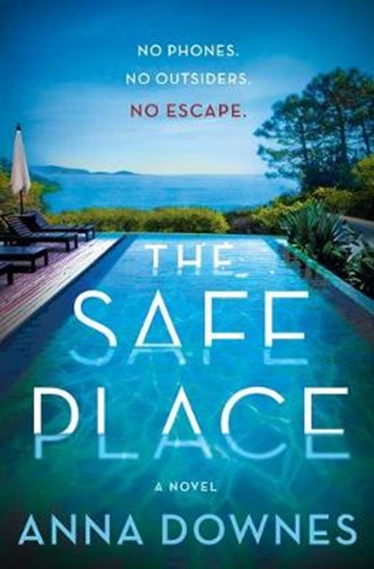 The Safe Place, DOWNES,  Anna - Gebonden - 9781250264800