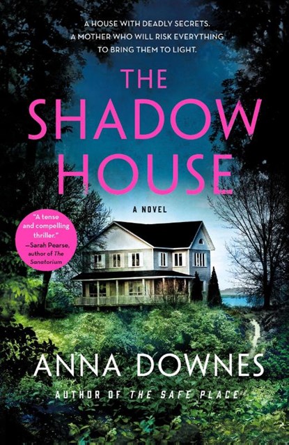 The Shadow House, Anna Downes - Paperback - 9781250264855