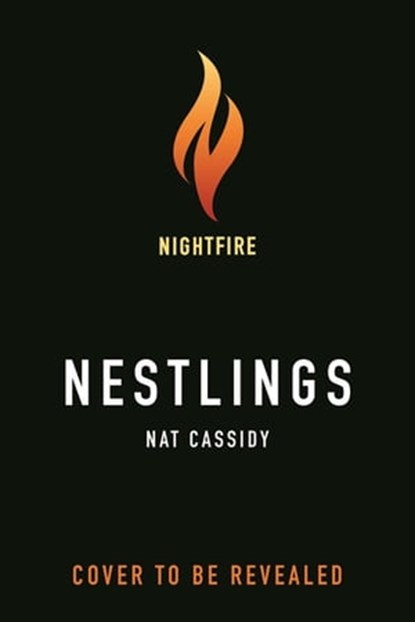 Nestlings, Nat Cassidy - Ebook - 9781250265241