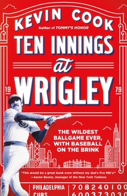 Ten Innings at Wrigley, Kevin Cook - Paperback - 9781250268372