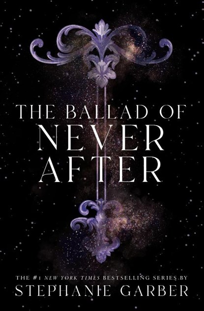 The Ballad of Never After, Stephanie Garber - Paperback - 9781250268433