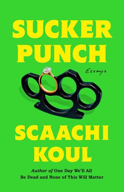 Sucker Punch, Scaachi Koul - Gebonden - 9781250270504