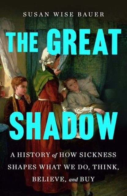 The Great Shadow, Susan Wise Bauer - Ebook - 9781250272928