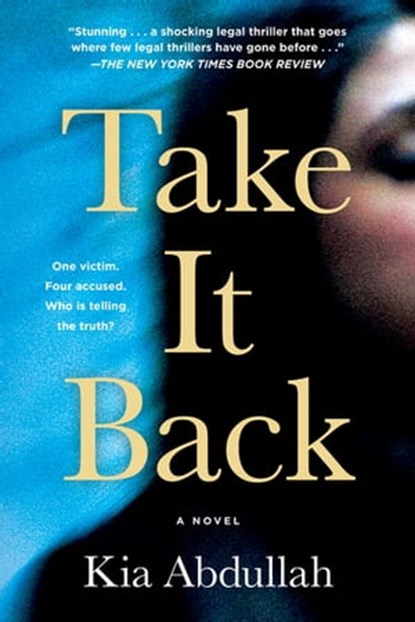 Take It Back, Kia Abdullah - Ebook - 9781250273024