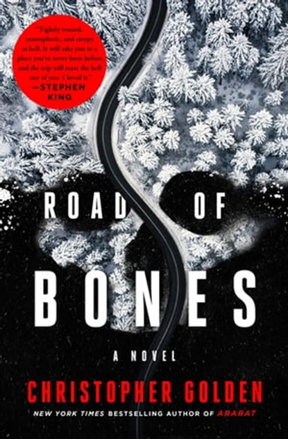 Road of Bones, Christopher Golden - Ebook - 9781250274311