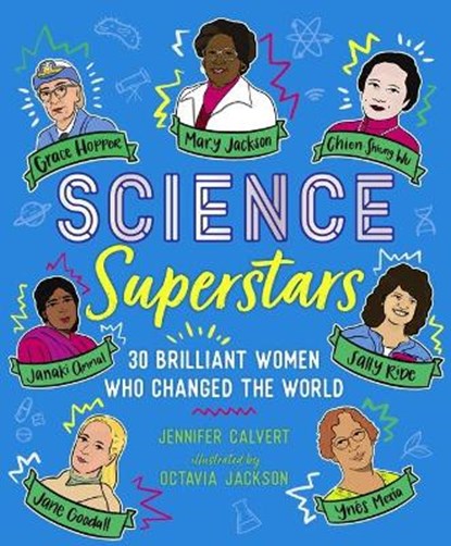 Science Superstars, Jennifer Calvert - Gebonden - 9781250275264