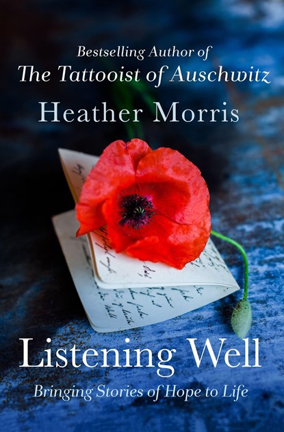 Listening Well, Heather Morris - Gebonden - 9781250276919