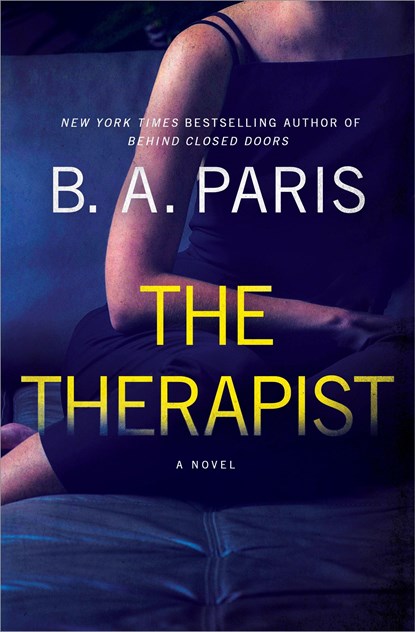 The Therapist, B.A. Paris - Paperback - 9781250277640