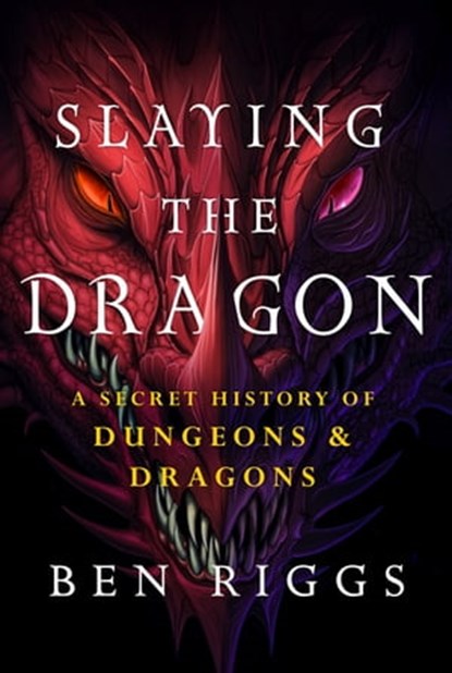 Slaying the Dragon, Ben Riggs - Ebook - 9781250278050