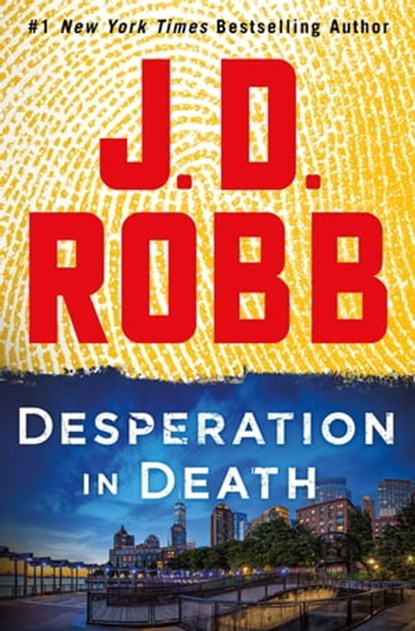 Desperation in Death, J. D. Robb - Ebook - 9781250278241