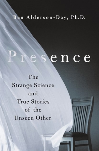 Presence, Ben Alderson-day - Gebonden - 9781250278258