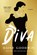 Diva, Daisy Goodwin - Gebonden - 9781250279927