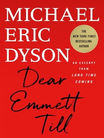 Dear Emmett Till, Michael Eric Dyson - Ebook - 9781250279989
