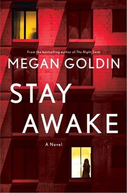 Stay Awake, Megan Goldin - Gebonden - 9781250280664