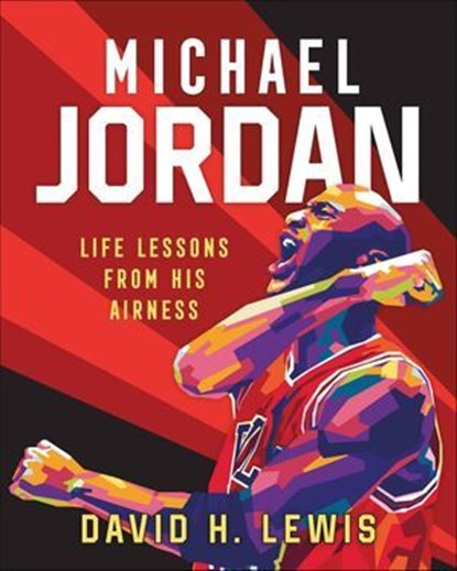 Michael Jordan, David H. Lewis ; David Levering Lewis - Ebook - 9781250281609