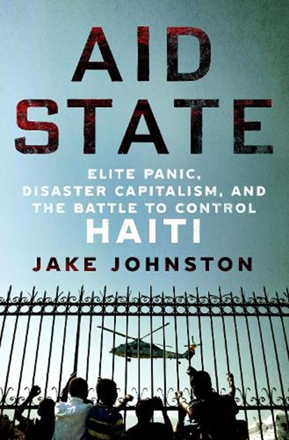 Aid State, Jake Johnston - Gebonden - 9781250284679