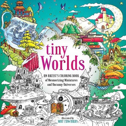 Tiny Worlds, Mat Edwards - Paperback - 9781250285225
