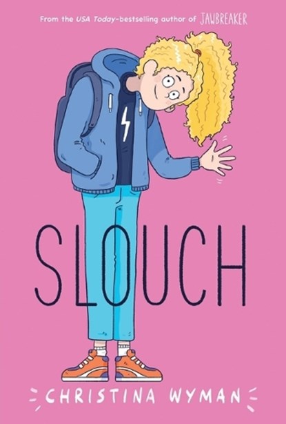 Slouch, Christina Wyman - Paperback - 9781250293268