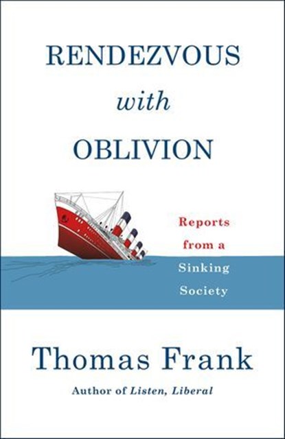 Rendezvous with Oblivion, Thomas Frank - Ebook - 9781250293671