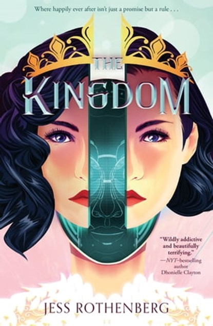 The Kingdom, Jess Rothenberg - Ebook - 9781250293862