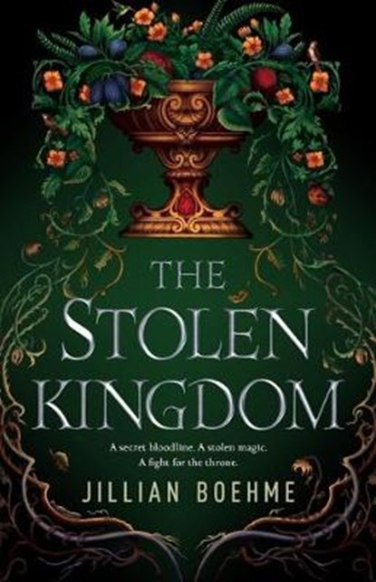 The Stolen Kingdom, BOEHME,  Jillian - Gebonden - 9781250298829
