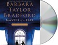 Master of his fate (cd) | Barbara Taylor Bradford | 