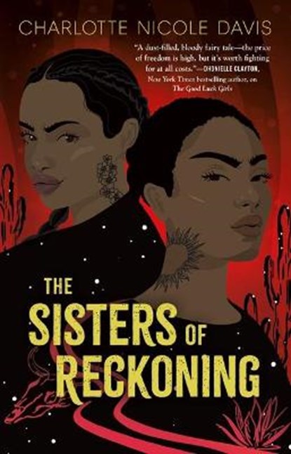 The Sisters of Reckoning, DAVIS,  Charlotte Nicole - Gebonden - 9781250299741
