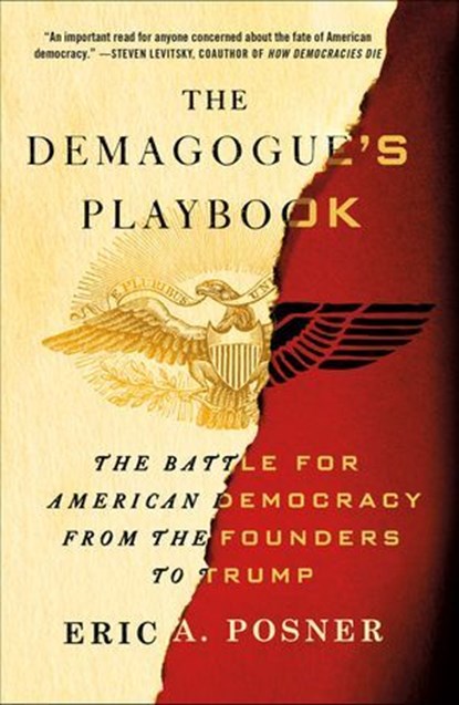 The Demagogue's Playbook, Eric A. Posner - Ebook - 9781250303028
