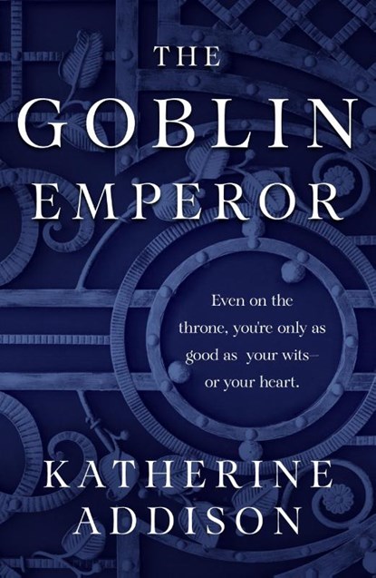 The Goblin Emperor, Katherine Addison - Paperback - 9781250303790