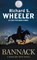 Bannack, WHEELER,  Richard S. - Paperback - 9781250305305