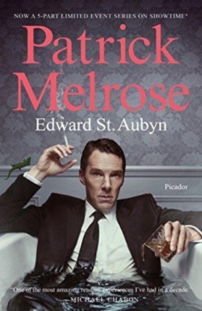 Patrick Melrose, Edward St. Aubyn - Paperback - 9781250305664