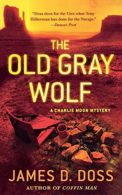 Old Gray Wolf, James D. Doss - Paperback - 9781250305886
