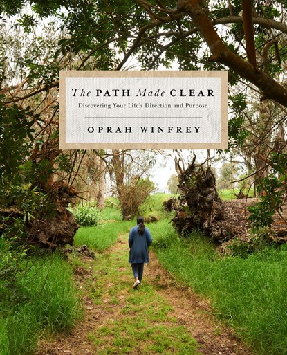 The Path Made Clear, Oprah Winfrey - Gebonden - 9781250307507