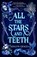 All the Stars and Teeth, Adalyn Grace - Gebonden - 9781250307781