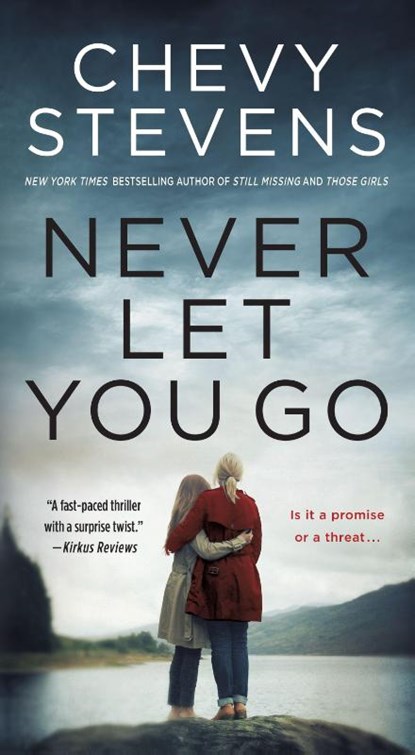 Never Let You Go, STEVENS,  Chevy - Paperback - 9781250308108