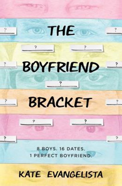 The Boyfriend Bracket, Kate Evangelista - Paperback - 9781250309174