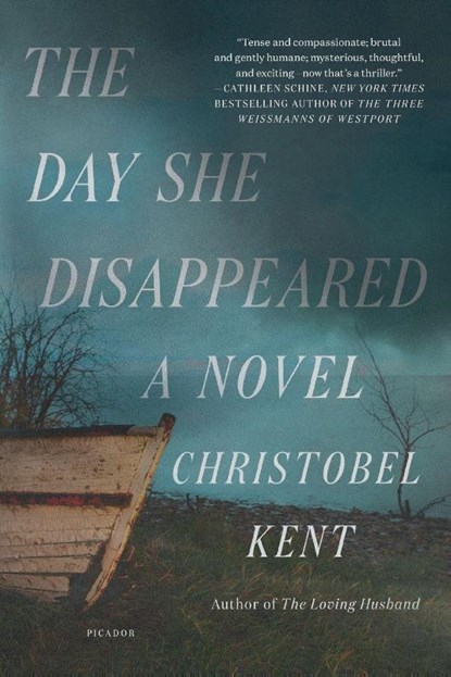 Day She Disappeared, Christobel Kent - Paperback - 9781250309327